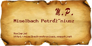 Miselbach Petróniusz névjegykártya